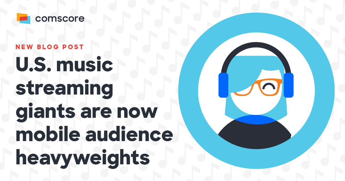 U S Music Streaming Giants Are Now Mobile Audience Heavyweights